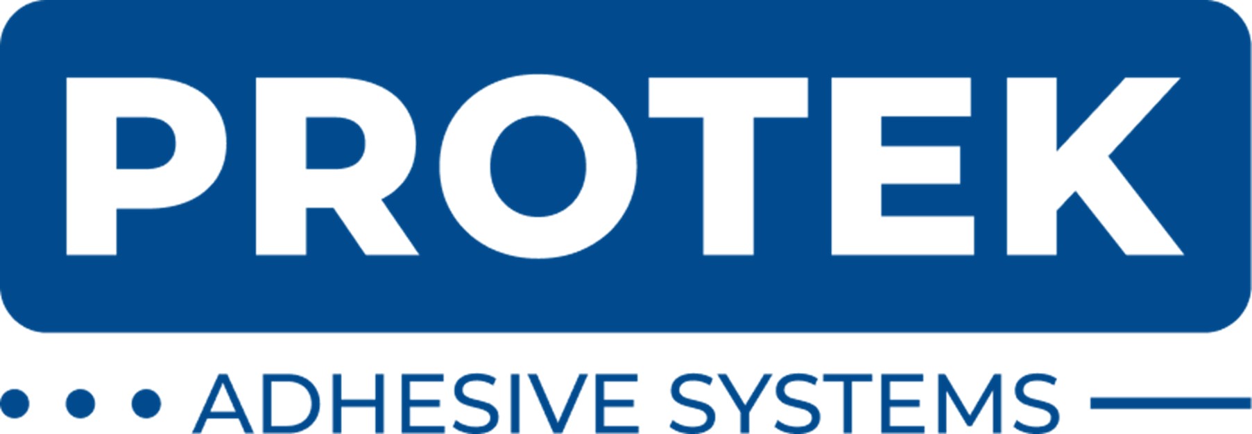 Protek Adhesive Systems.